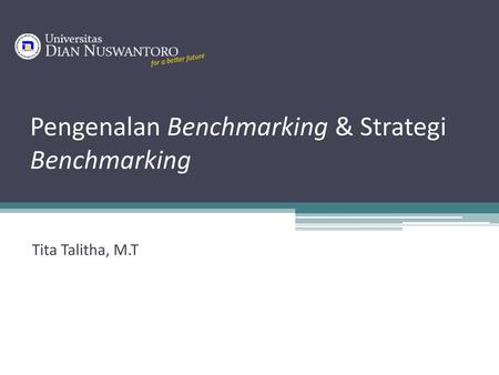 Pengenalan Benchmarking & Strategi Benchmarking