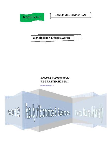 Modul ke-9 Menciptakan Ekuitas Merek Prepared & Arranged by