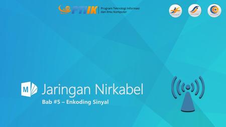 Jaringan Nirkabel Bab #5 – Enkoding Sinyal.