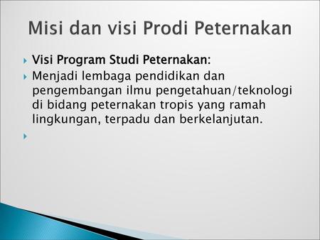 Misi dan visi Prodi Peternakan