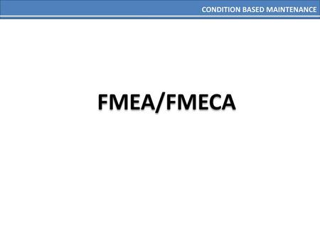 FMEA/FMECA.