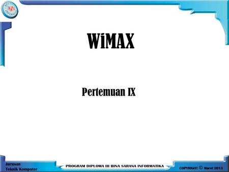 WiMAX Pertemuan IX.