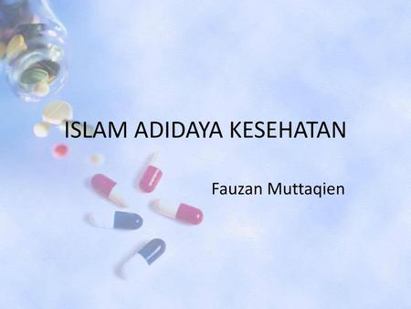 ISLAM ADIDAYA KESEHATAN