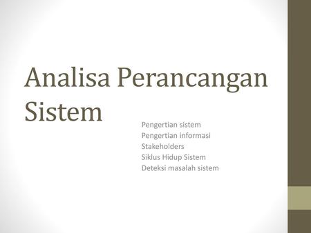 Analisa Perancangan Sistem