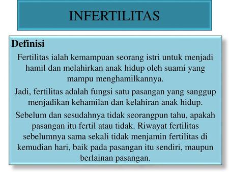 INFERTILITAS Definisi
