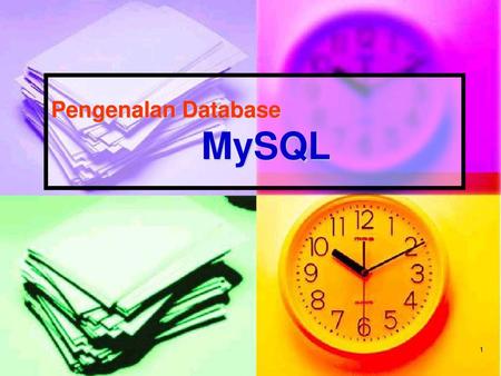 Pengenalan Database MySQL