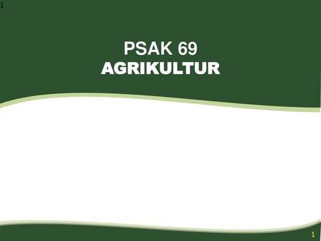 PSAK 69 AGRIKULTUR.