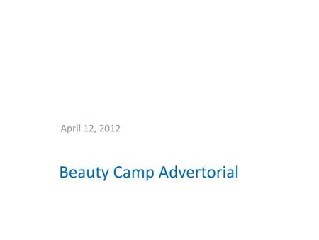 Beauty Camp Advertorial