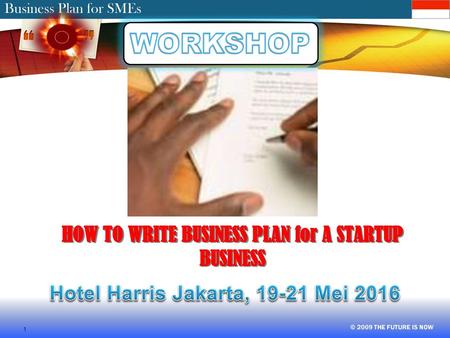 HOW TO WRITE BUSINESS PLAN for A STARTUP BUSINESS