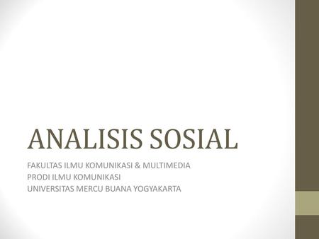 ANALISIS SOSIAL FAKULTAS ILMU KOMUNIKASI & MULTIMEDIA