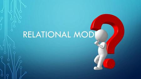 Relational model.