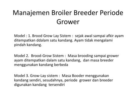 Manajemen Broiler Breeder Periode Grower