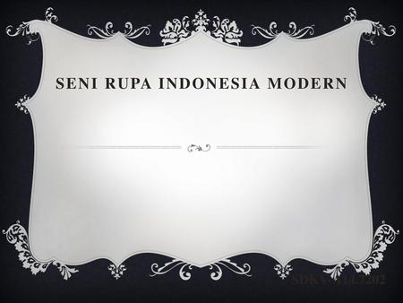 SENI RUPA INDONESIA MODERN