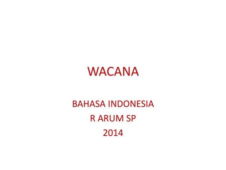 BAHASA INDONESIA R ARUM SP 2014