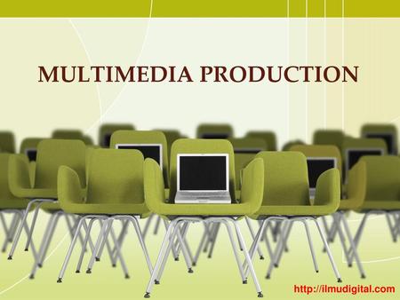 Multimedia production