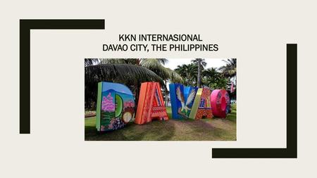KKN Internasional Davao City, the Philippines