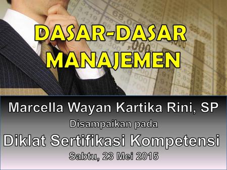Marcella Wayan Kartika Rini, SP Diklat Sertifikasi Kompetensi