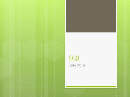 SQL Basis Data.