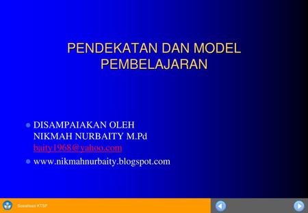 PENDEKATAN DAN MODEL PEMBELAJARAN