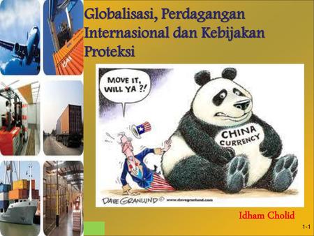 Globalisasi, Perdagangan Internasional dan Kebijakan Proteksi