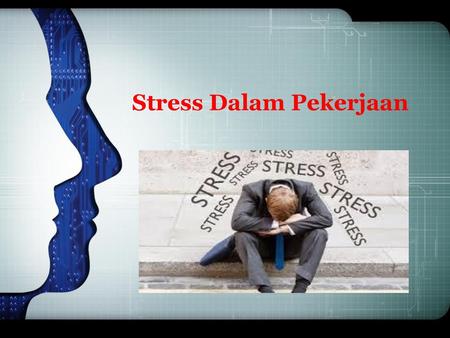 Stress Dalam Pekerjaan