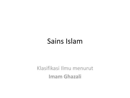 Klasifikasi Ilmu menurut Imam Ghazali