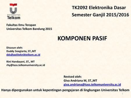 KOMPONEN pasif TK2092 Elektronika Dasar Semester Ganjil 2015/2016