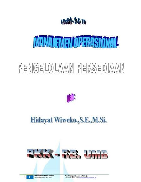 ‘12 Manajemen Operasional Hidayat Wiweko, SE. M.Si