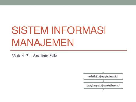 SISTEM INFORMASI MANAJEMEN