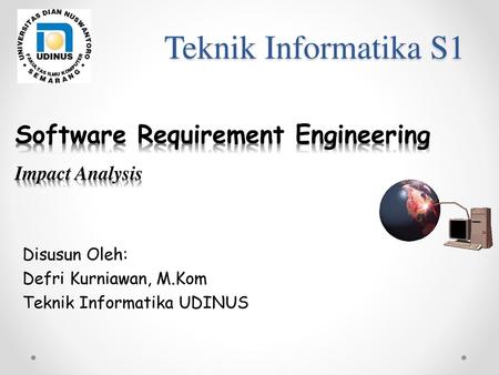 Disusun Oleh: Defri Kurniawan, M.Kom Teknik Informatika UDINUS