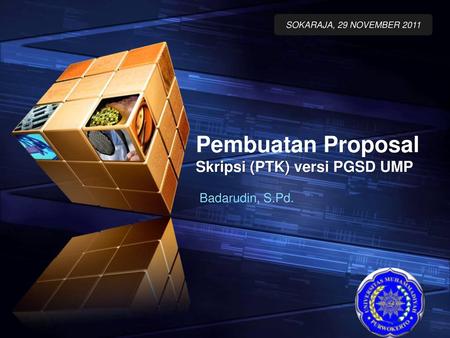 Pembuatan Proposal Skripsi (PTK) versi PGSD UMP