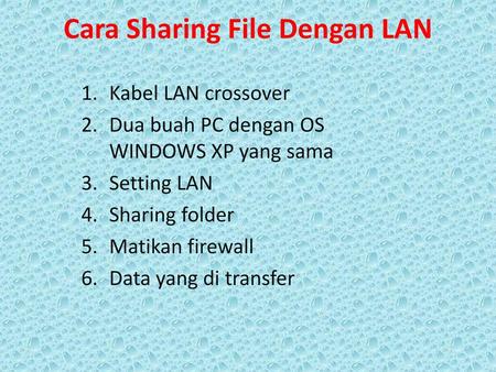 Cara Sharing File Dengan LAN