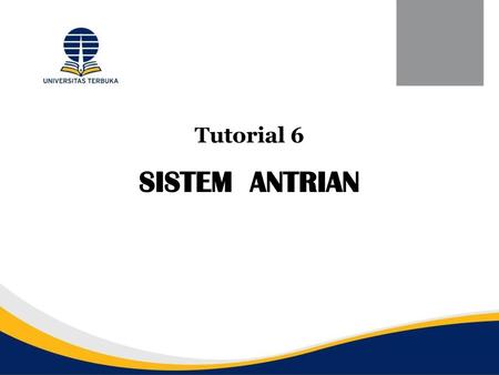 Tutorial 6 SISTEM ANTRIAN.