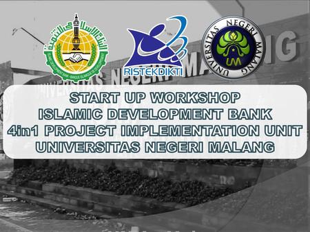 ISLAMIC DEVELOPMENT BANK 4in1 PROJECT IMPLEMENTATION UNIT