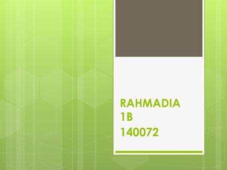 RAHMADIA 1B 140072.