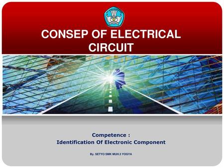CONSEP OF ELECTRICAL CIRCUIT