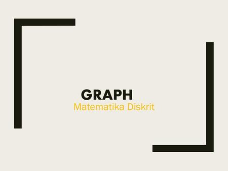 Graph Matematika Diskrit.