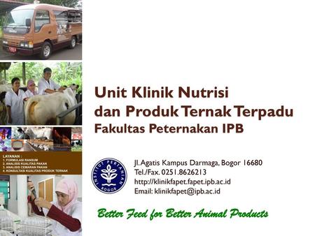 Unit Klinik Nutrisi dan Produk Ternak Terpadu Fakultas Peternakan IPB