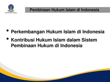 Pembinaan Hukum Islam di Indonesia
