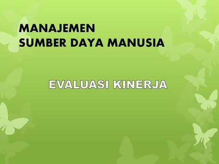 MANAJEMEN SUMBER DAYA MANUSIA