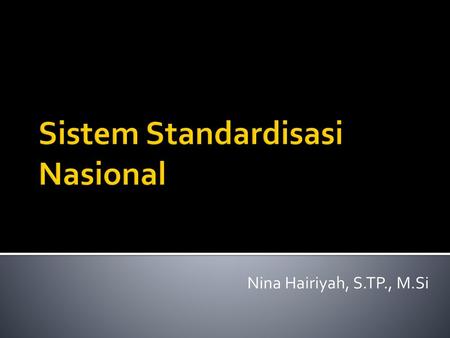 Sistem Standardisasi Nasional