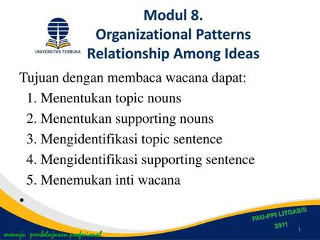 Modul 8. Organizational Patterns Relationship Among Ideas