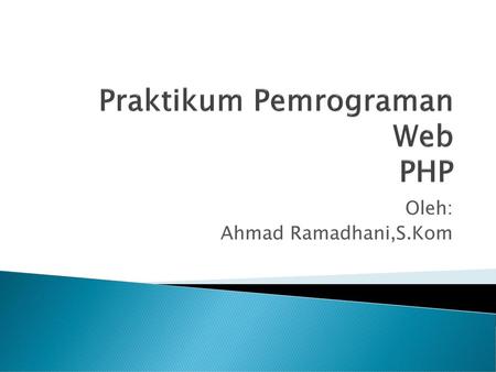 Praktikum Pemrograman Web PHP