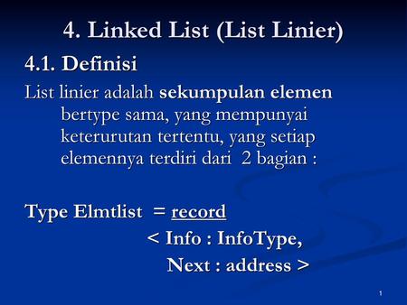 4. Linked List (List Linier)