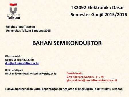 BAHAN SEMIKONDUKTOR TK2092 Elektronika Dasar Semester Ganjil 2015/2016