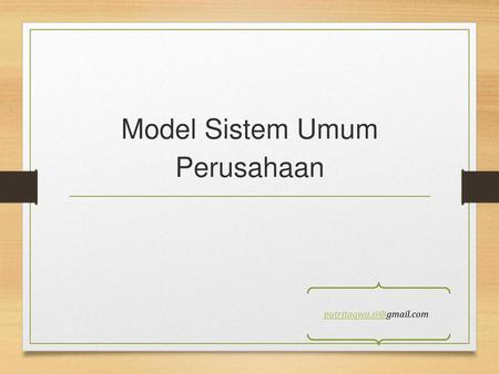 Model Sistem Umum Perusahaan