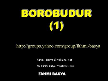 BOROBUDUR (1)  FAHMI BASYA