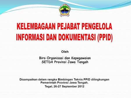 Biro Organisasi dan Kepegawaian SETDA Provinsi Jawa Tengah