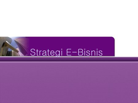 Strategi E-Bisnis.