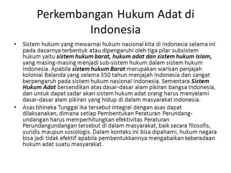 Perkembangan Hukum Adat di Indonesia